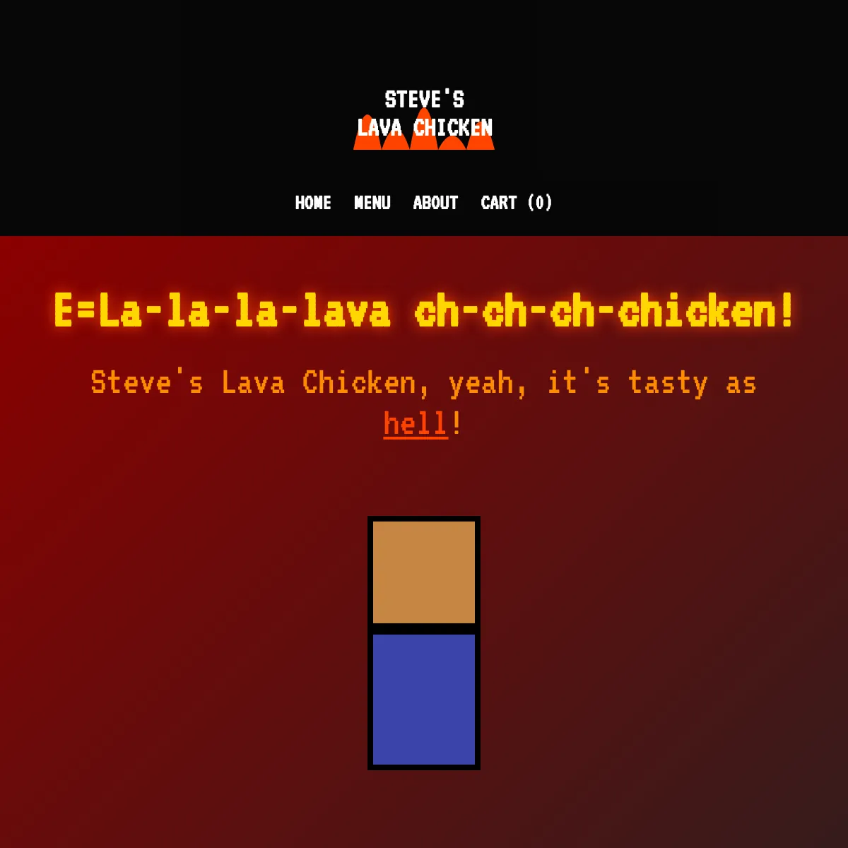 Steve S Lava Chicken SUPER HOT