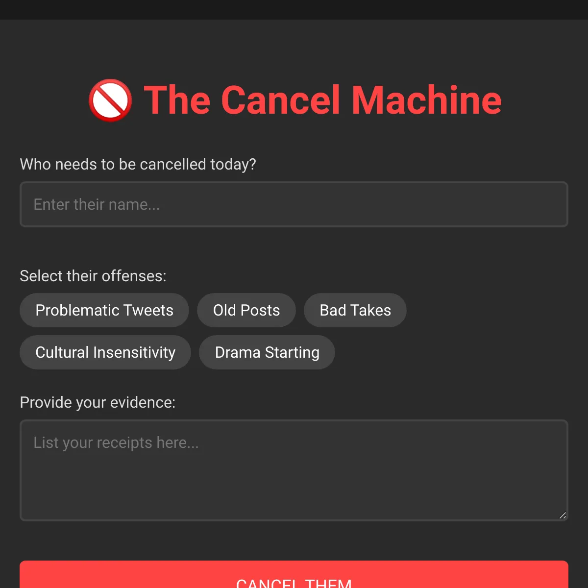 The Cancel Machine