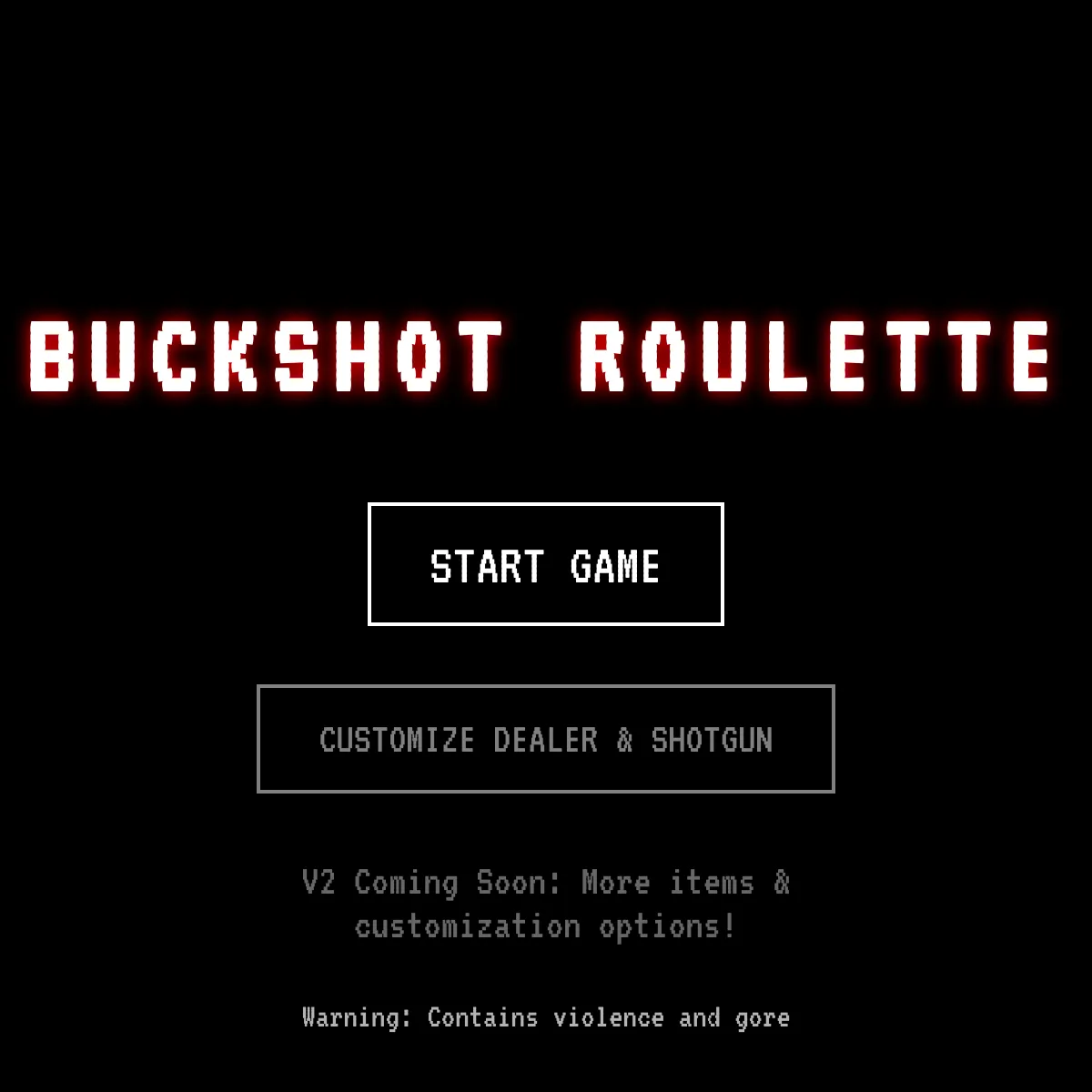 BUCKSHOT ROULETTE