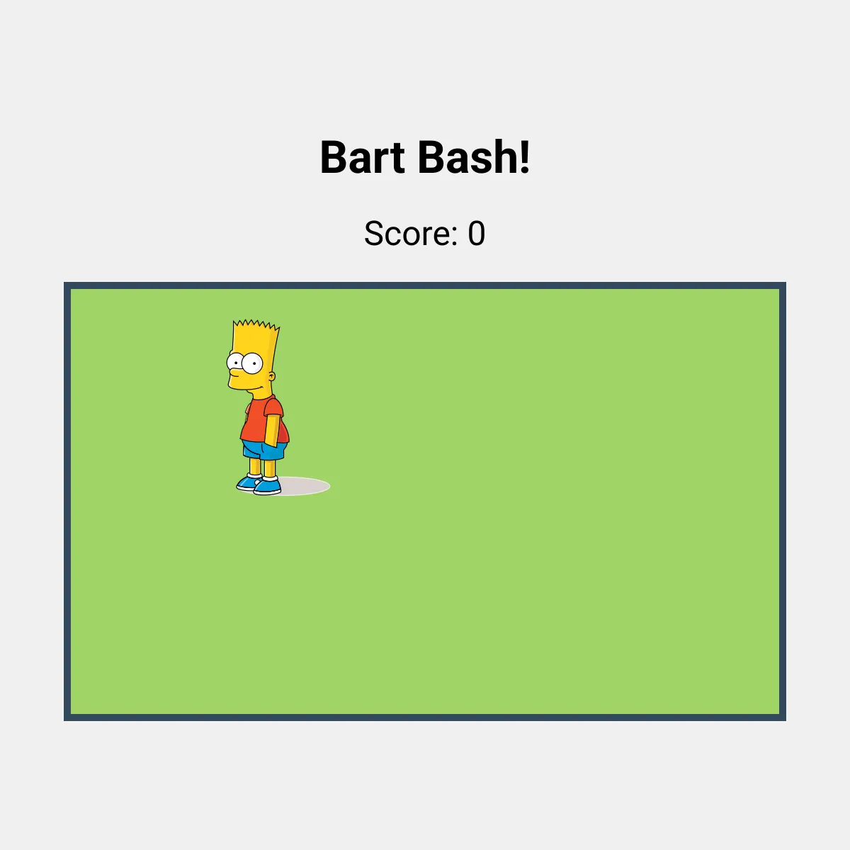 Bart Bash!