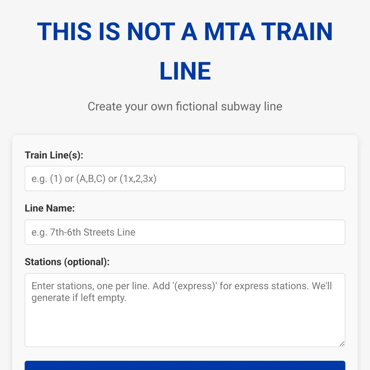 THIS IS NOT A MTA TRAIN LINE