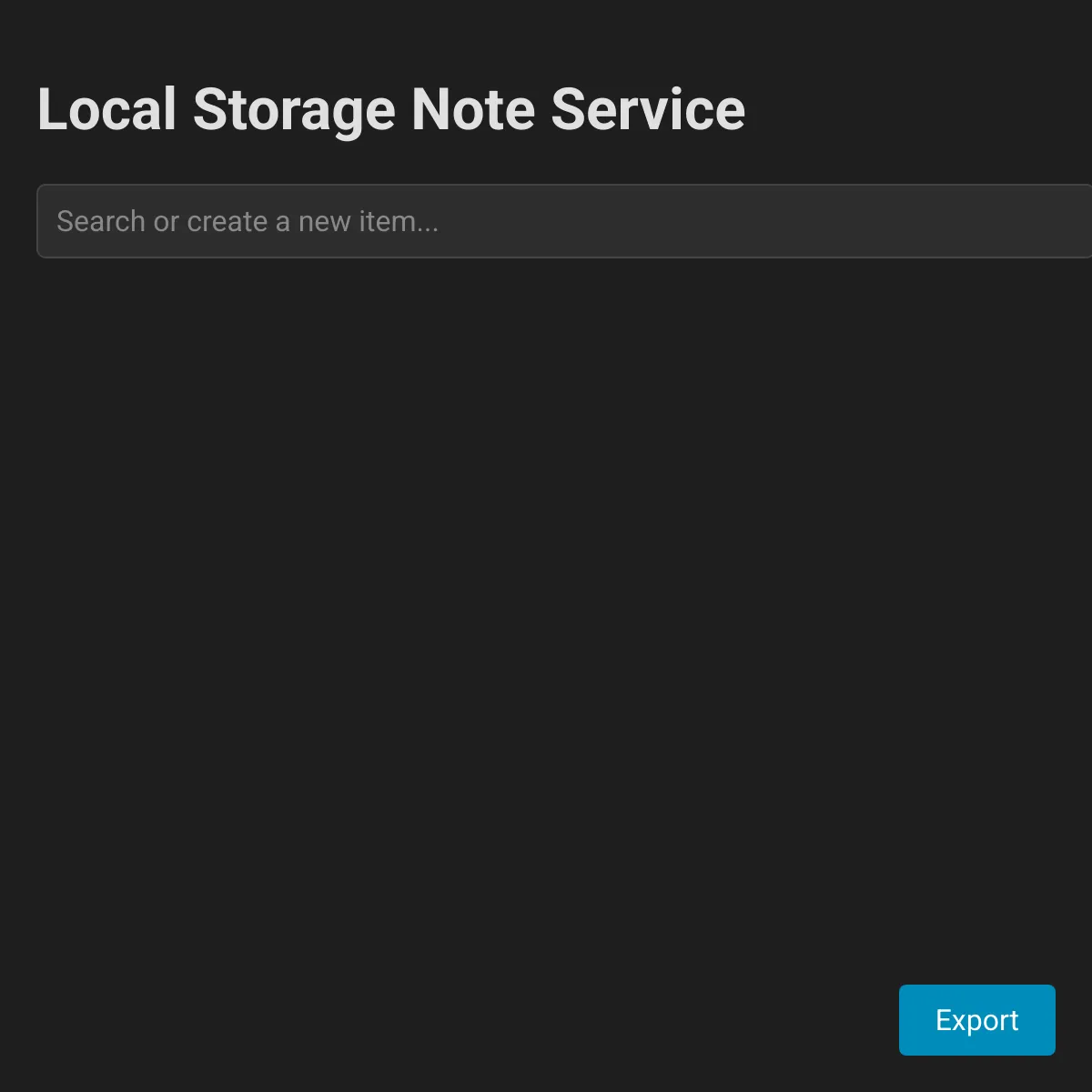 Local Storage Note Service