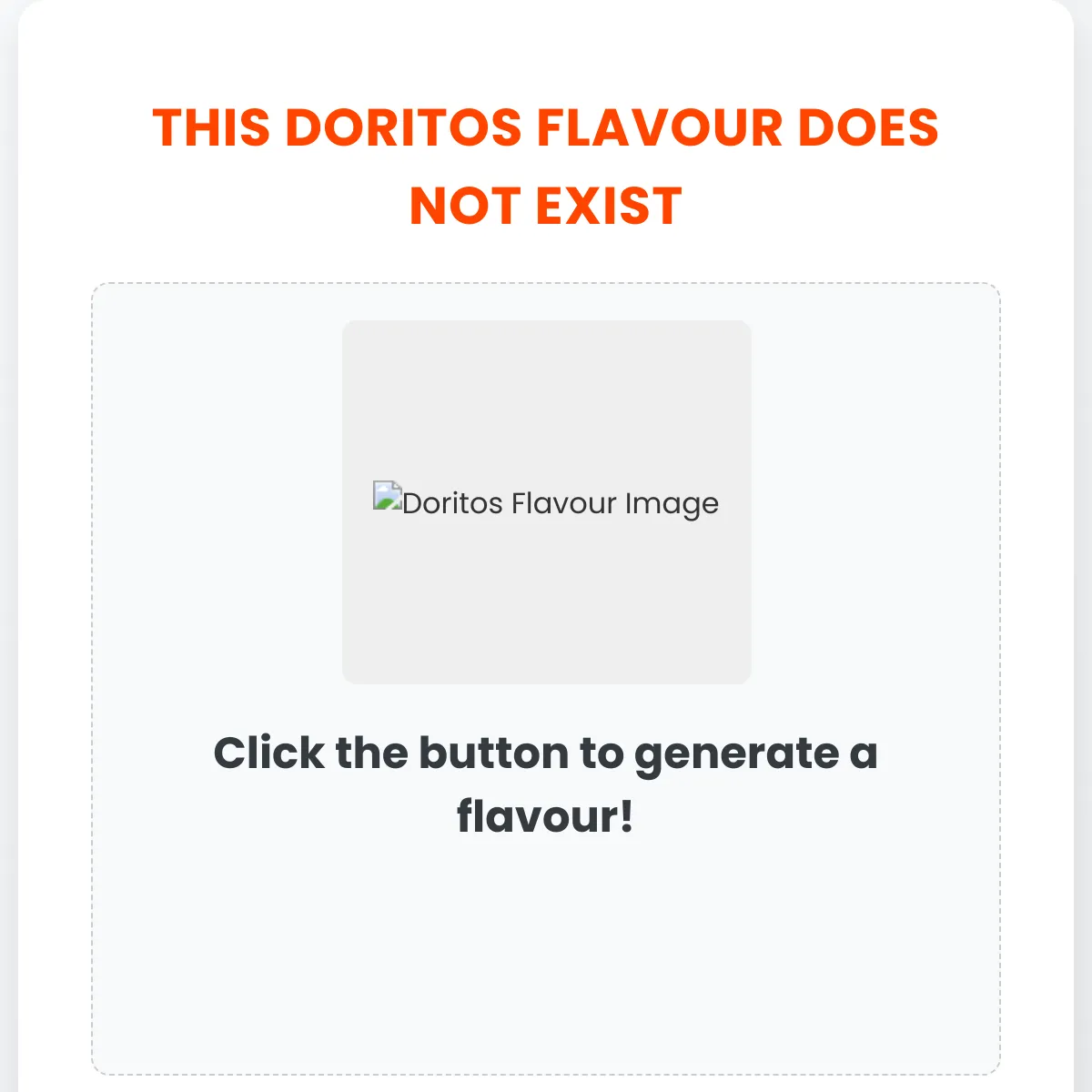 THIS DORITOS FLAVOUR DOES NOT EXIST