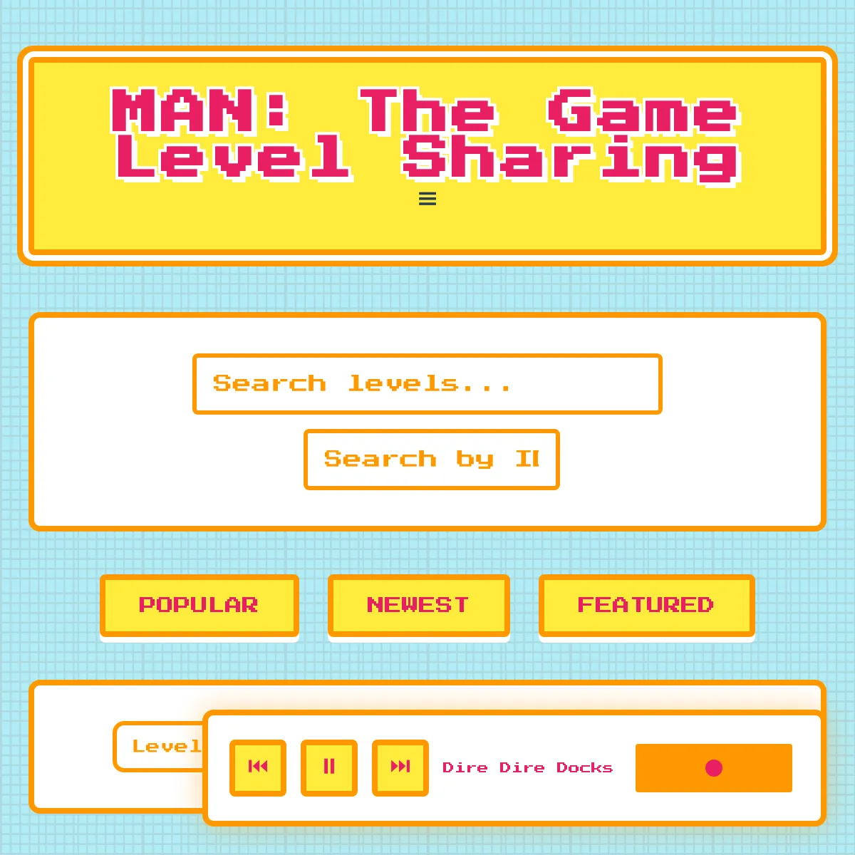 MAN: The Game - Level Sharing