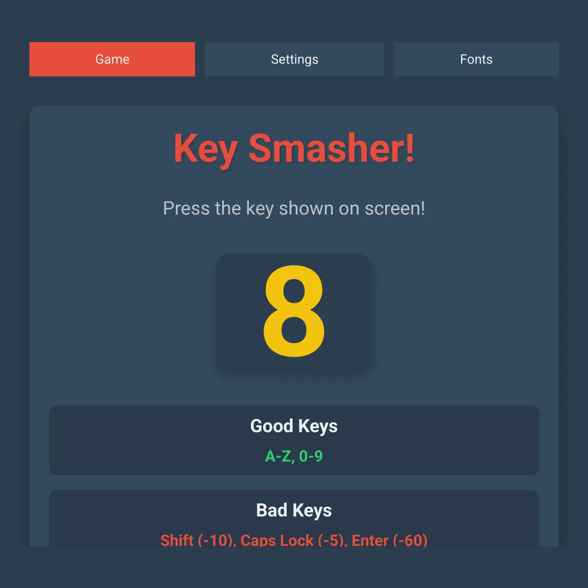Key Smasher!
