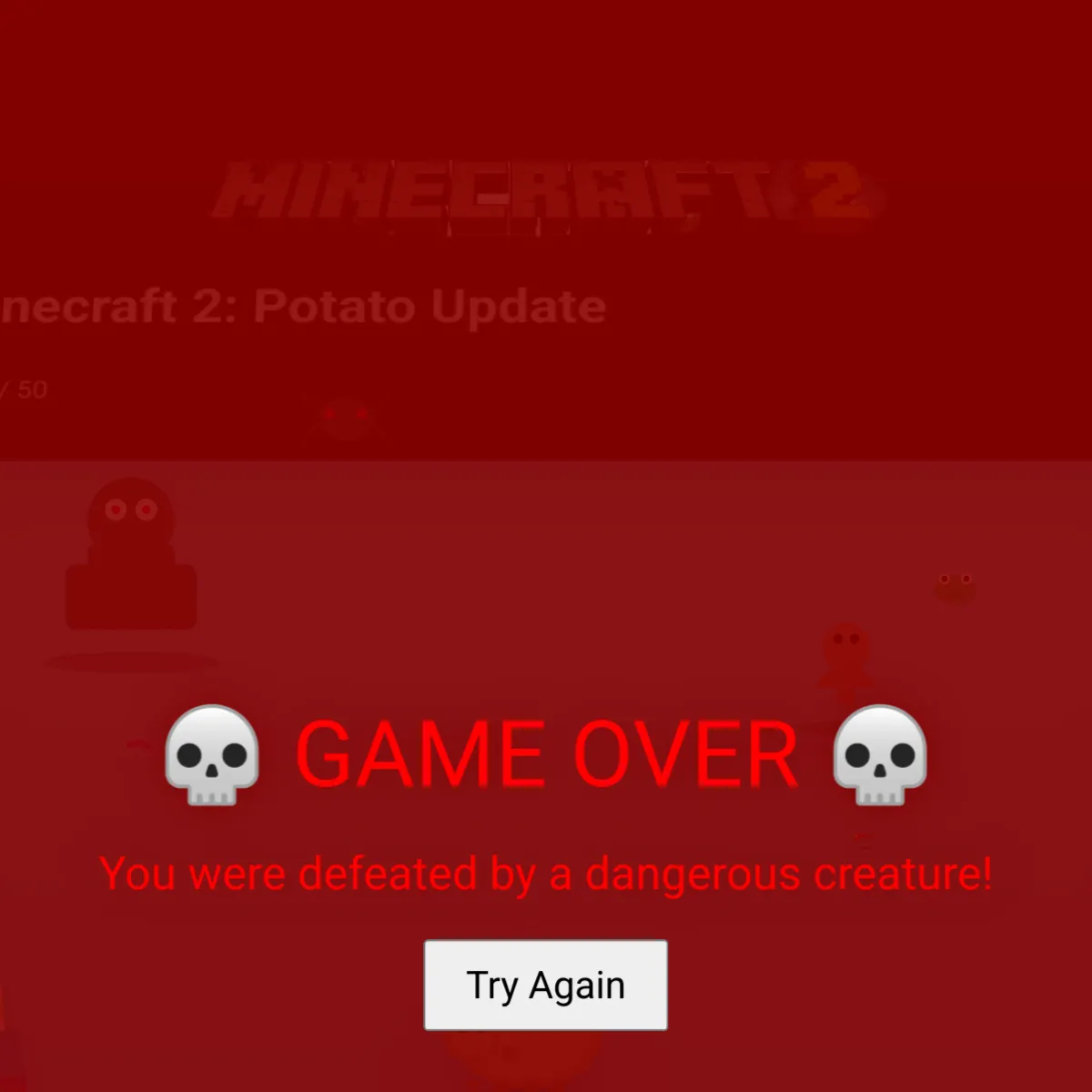 Minecraft 2: The Potato Update
