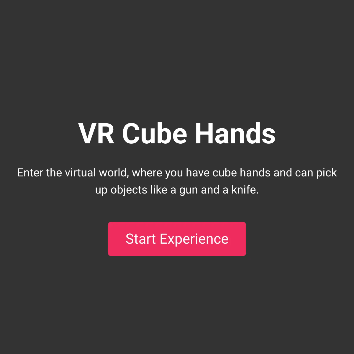 VR Cube Hands