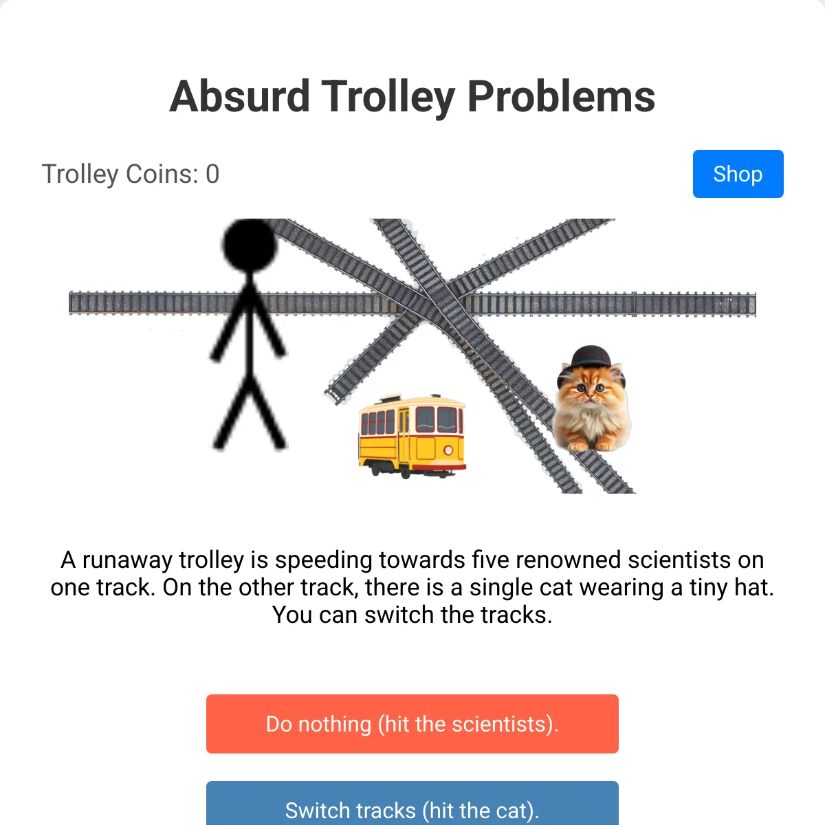Absurd Trolley Problems
