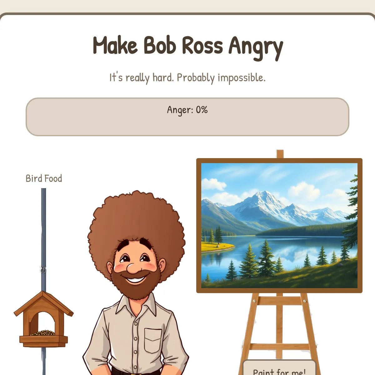 Make Bob Ross Angry