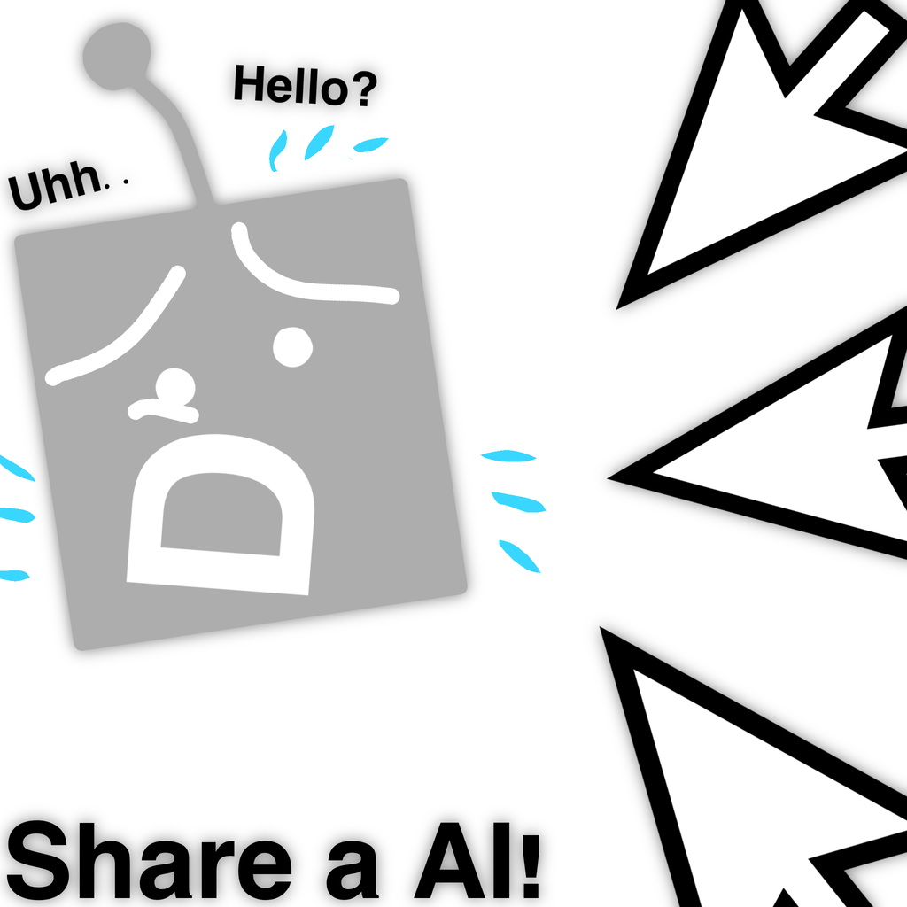 Share a AI! (SHUT DOWN)