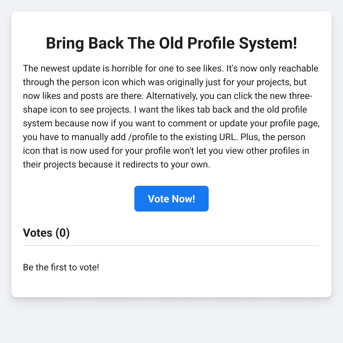 Bring Back The Old Profile System!
