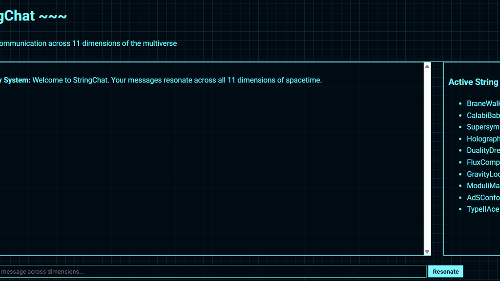StringChat - Vibrating Communication Across 11 Dimensions