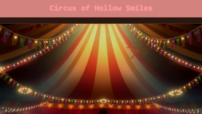 Circus of Hollow Smiles