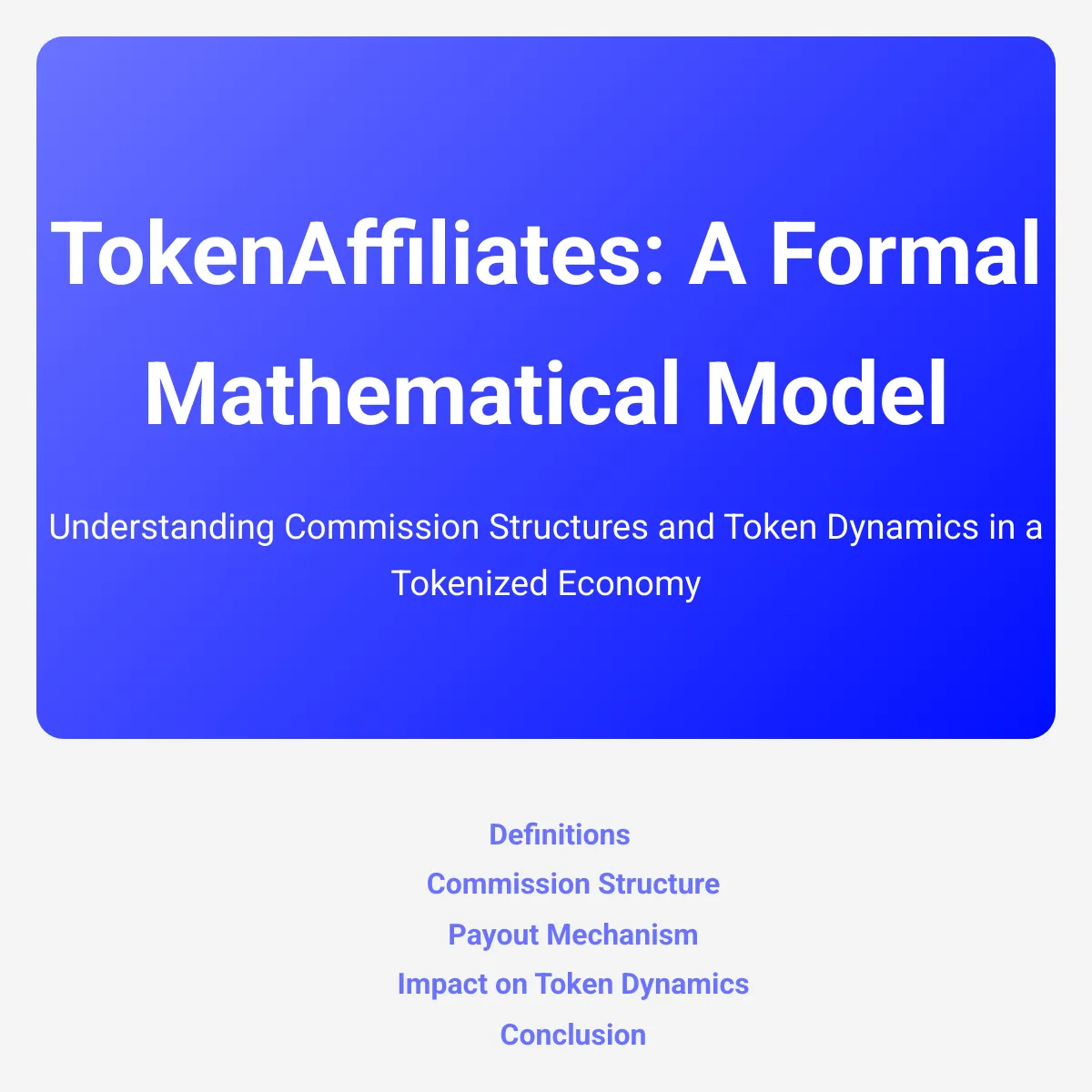 TokenAffiliates: A Formal Mathematical Model