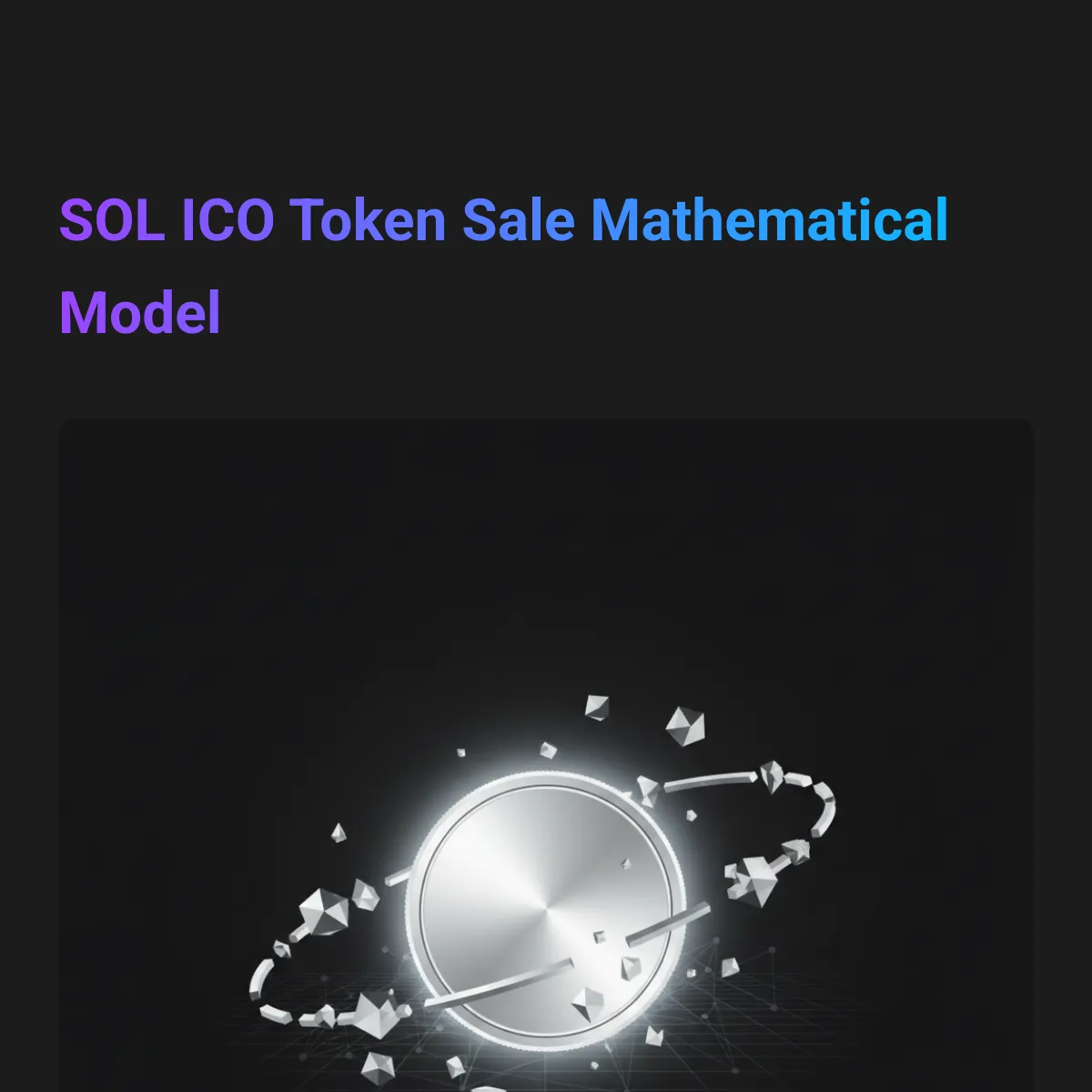 SOL ICO Token Sale Mathematical Model
