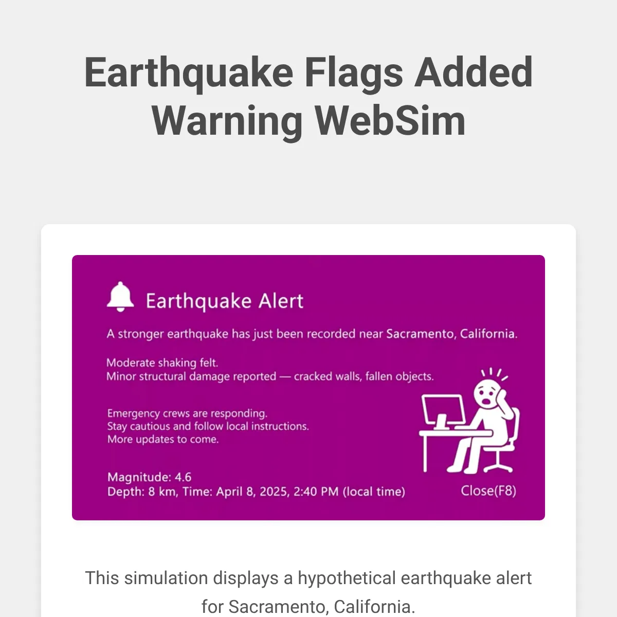 Earthquake Flags Added Warning WebSim