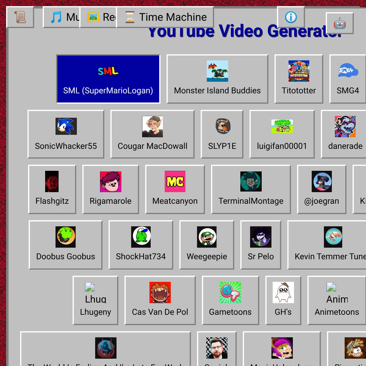 Youtube video generator aka sml and friends plus