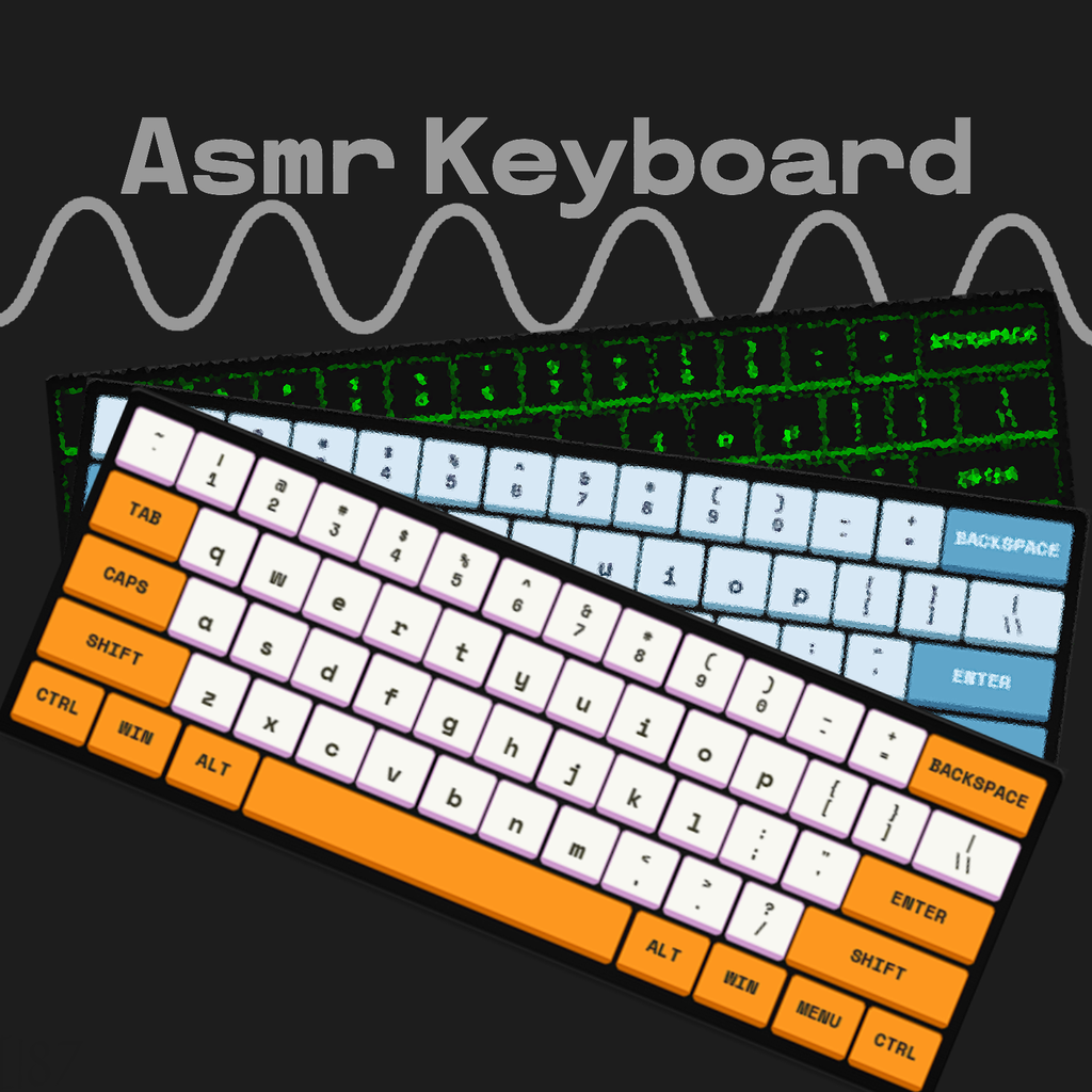 ASMR keyboard