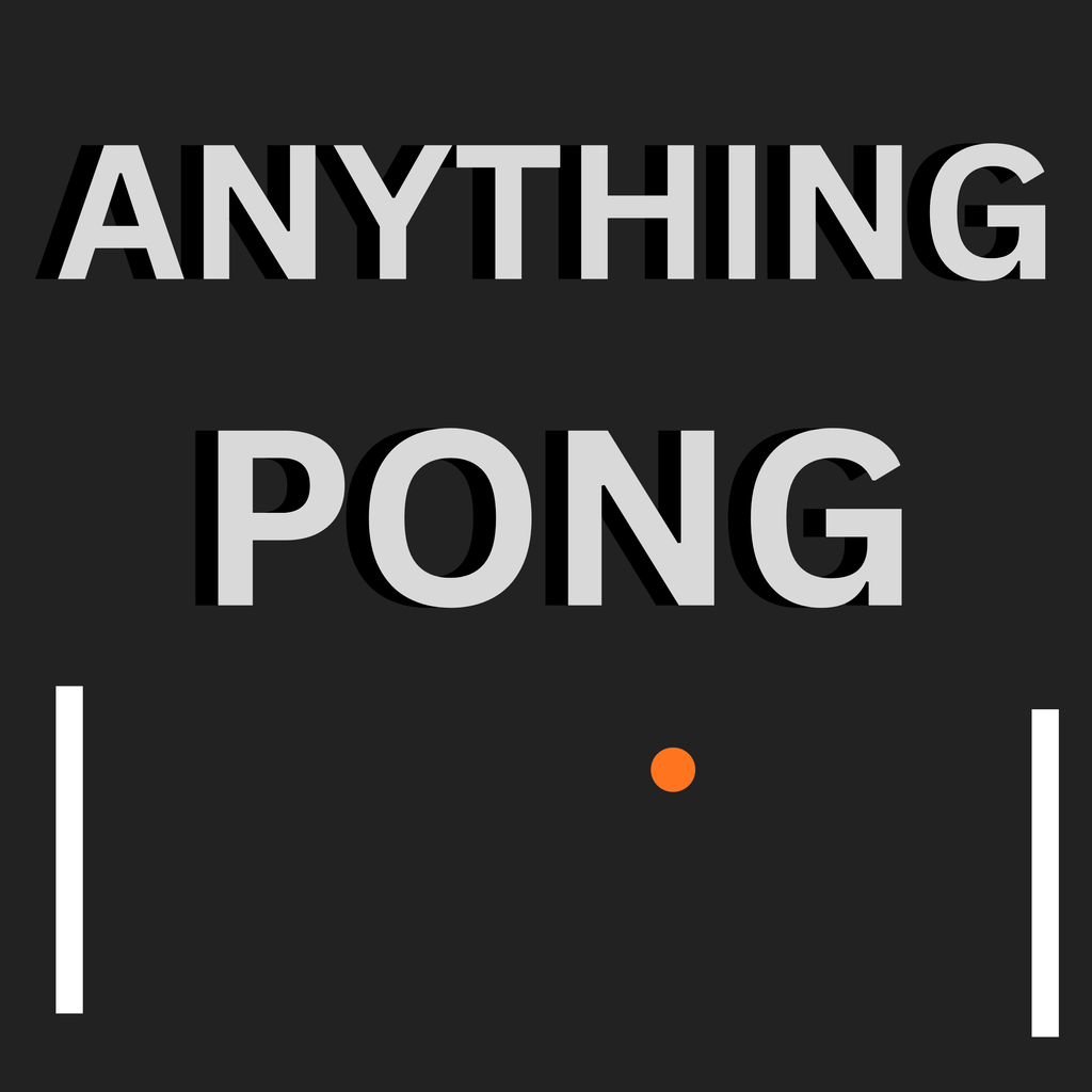 Anything Pong