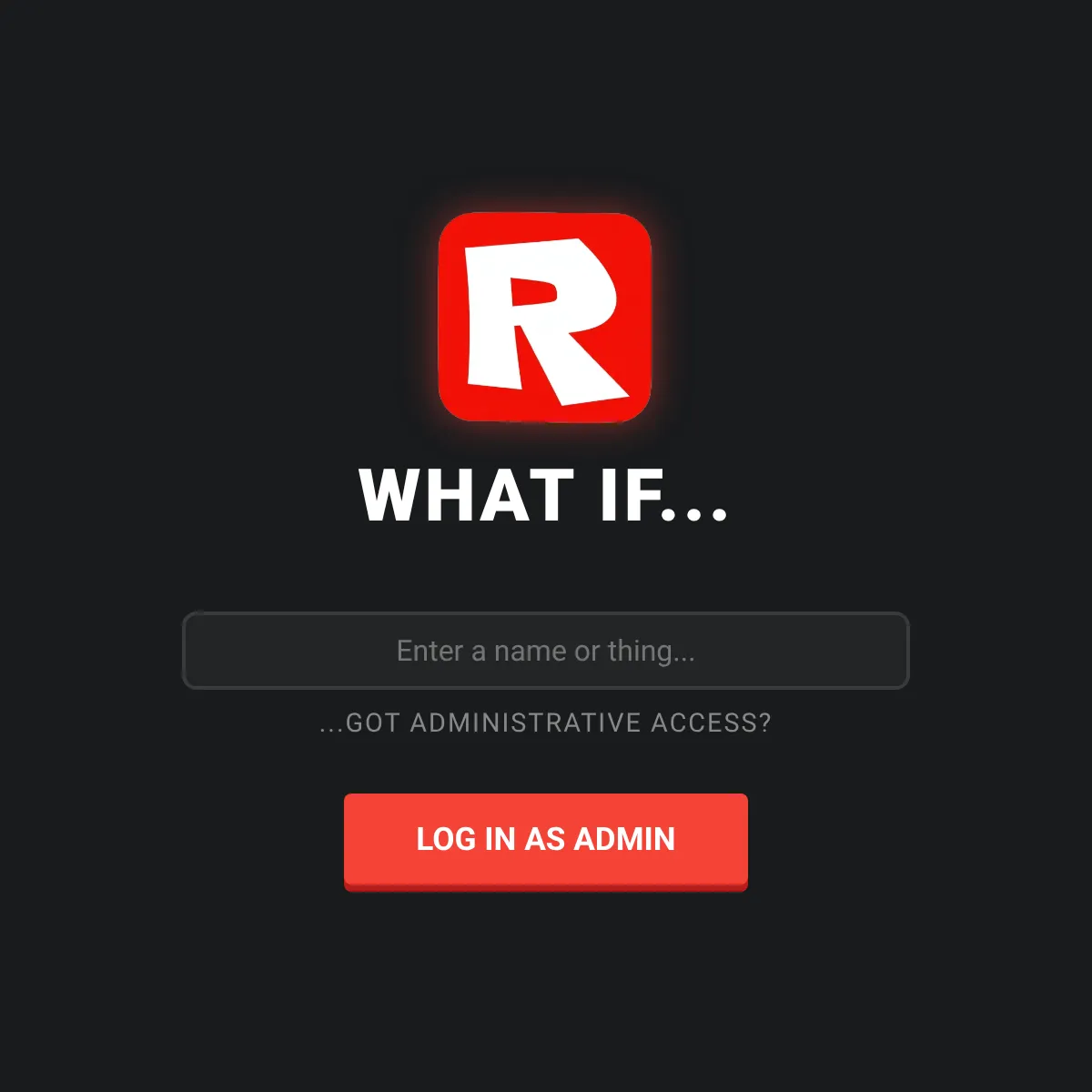 What if __ got Roblox?