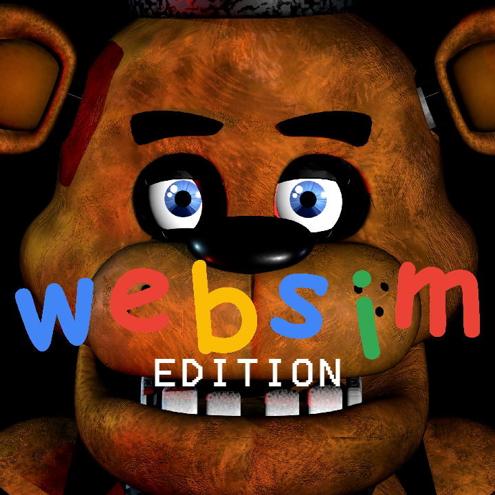 Five Nights at Freddy's [WEBSIM EDITION]