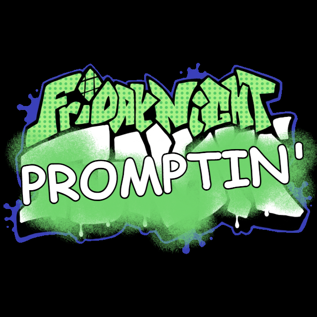 Friday Night Promptin'