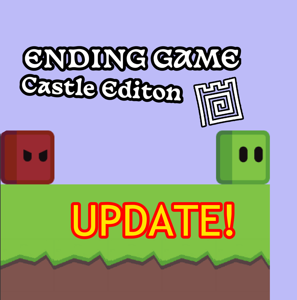 ending game but from castle!