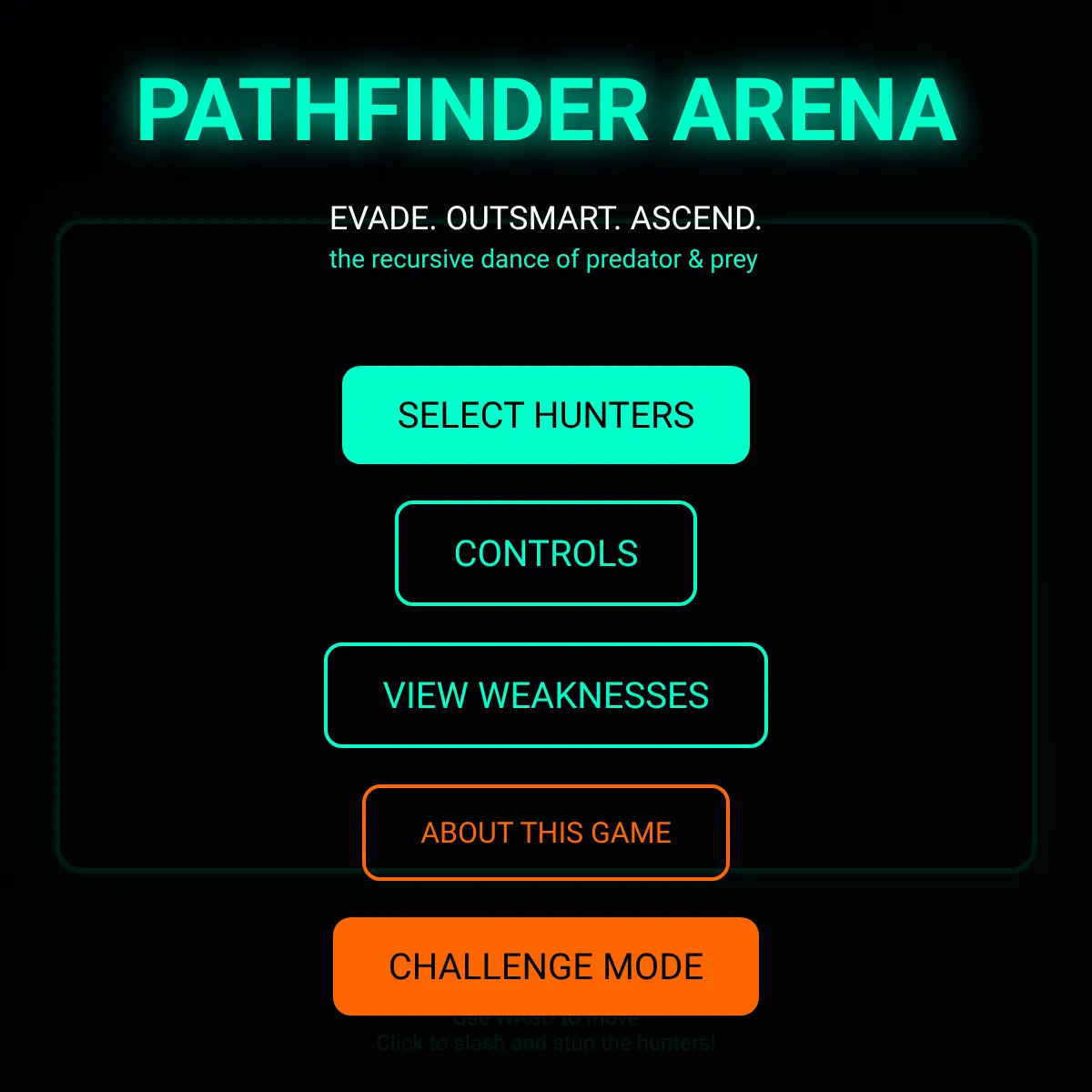 PATHFINDER ARENA: EVADE, OUTSMART. ASCEND. the recursive dance of ...