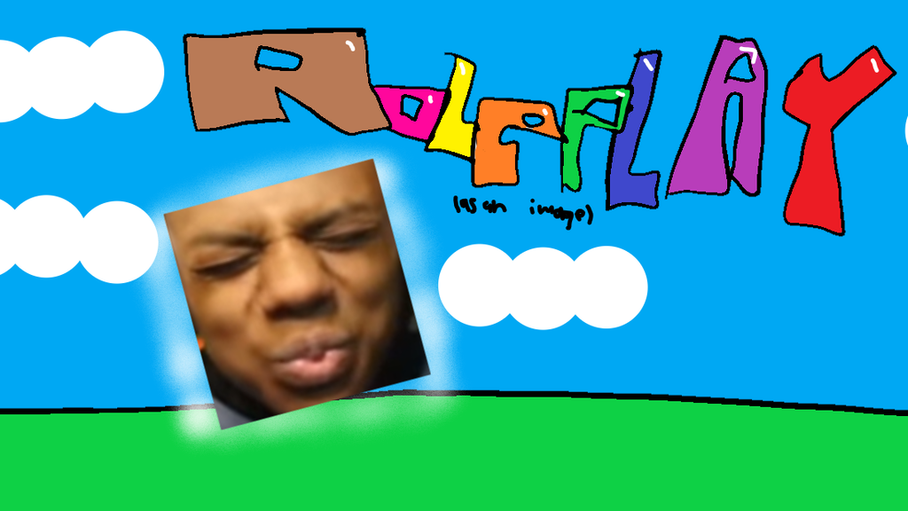 roleplay as an image! (do you want movies free?)