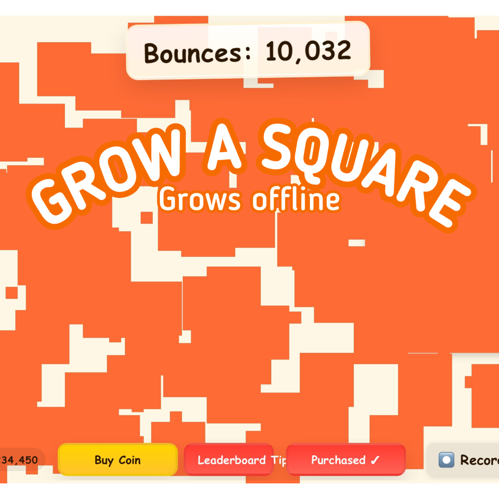 Grow a Square 2.0 (grows offline)