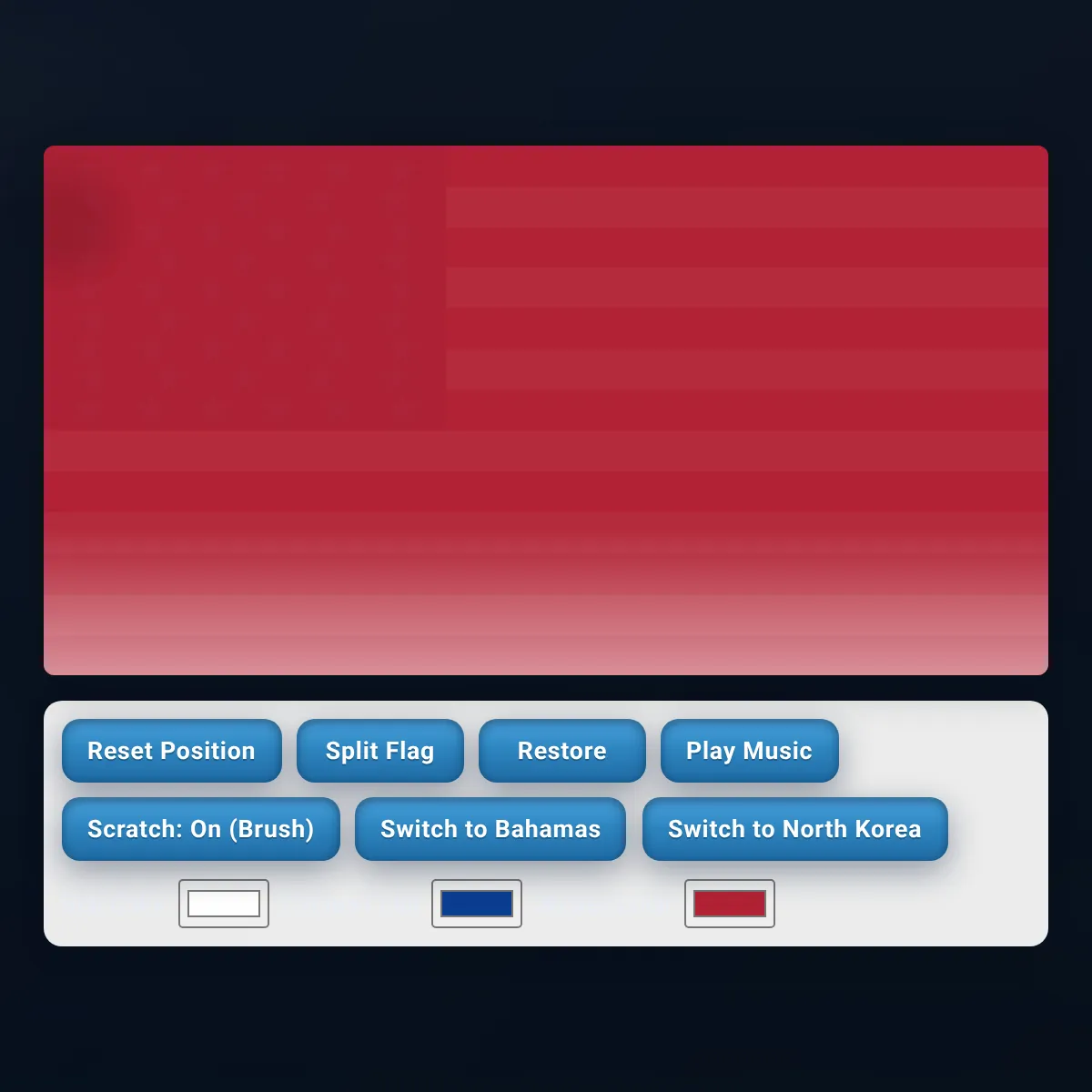 Interactive Flags, Need a Request For More Buttons Flags, and more